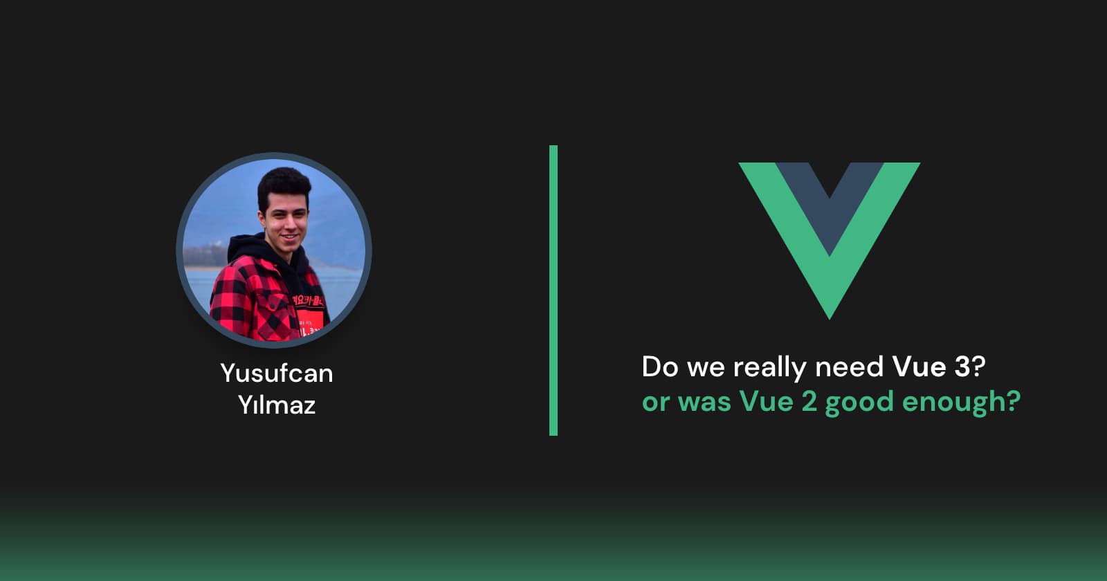 Do We Need Vue 3?